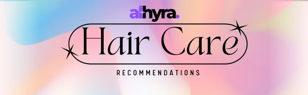 🌟 Alhyra Recommends: Top 10 Haircare Products for UAE Beauty
